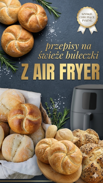 Bułeczki z Air Fryer